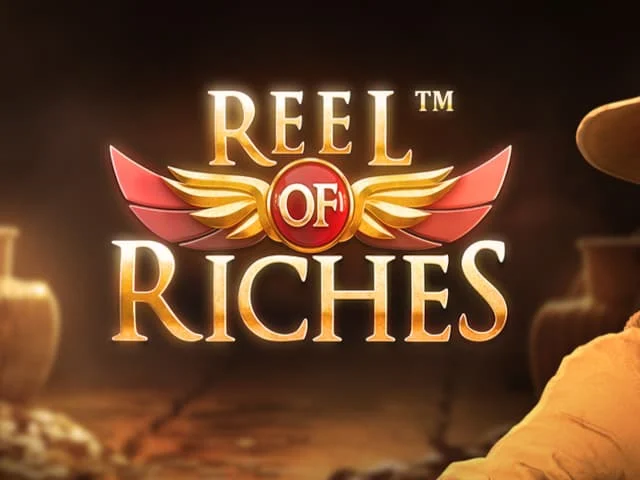 Reels of Riches